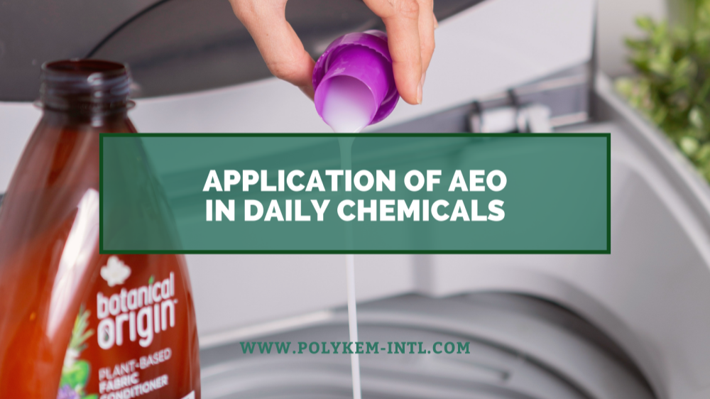 A nyersanyagtól a végtermékig, a lauril-alkohol-etoxilát (AEO) alkalmazása a napi vegyszerekben